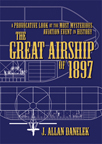 The Great Airship of 1897 EBOOK